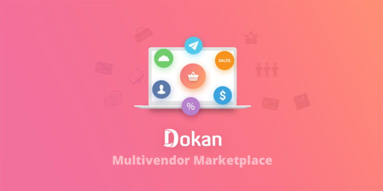 Dokan Multivendor Marketplace Plugin Review