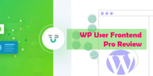 WP User Frontend pro review