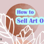 How to Sell Art Online