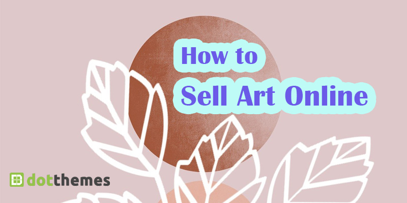 How to Sell Art Online