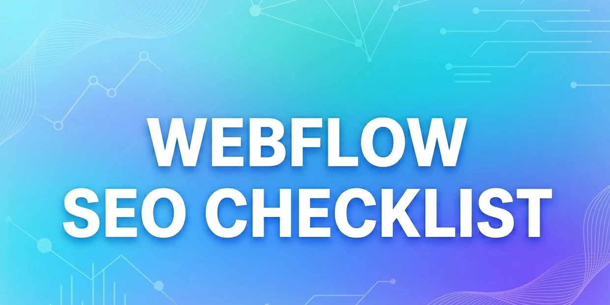 Webflow SEO Checklist